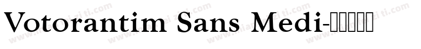 Votorantim Sans Medi字体转换